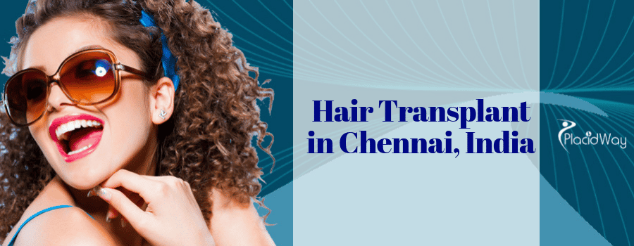 Hair Transplant in Chennai, India